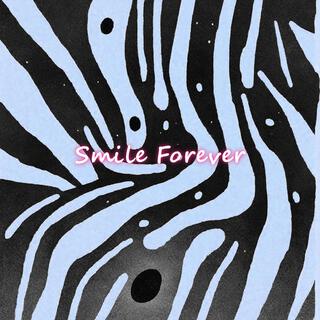 Smile Forever