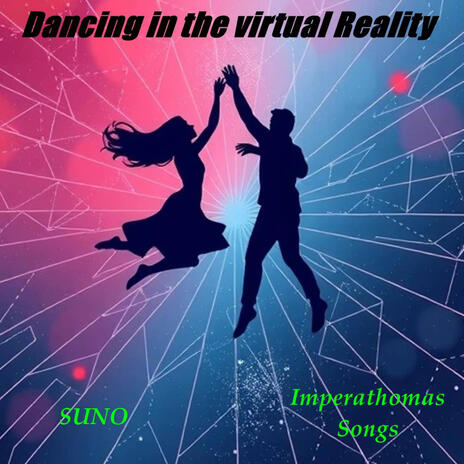 Dancing in the virtual Reality cover art