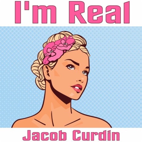 I'm Real cover art