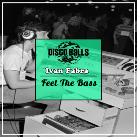 Feel The Bass (Original Mix) cover art
