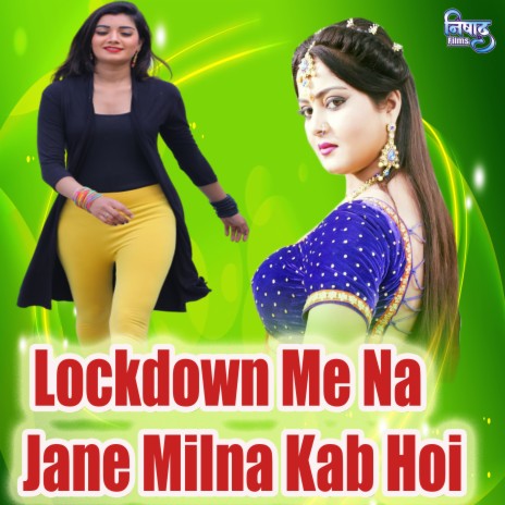 Lockdown Me Na Jane Milna Kab Hoi cover art