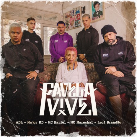 Favela Vive 5 ft. MC Hariel, MC Marechal, Major RD & Leci Brandao cover art