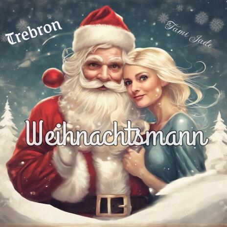 Weihnachtsmann ft. Trebron cover art