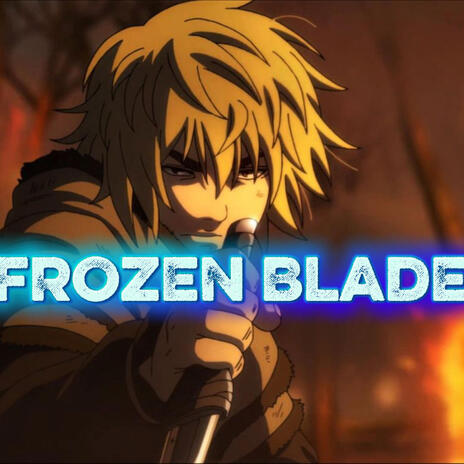 Frozen Blade (Official Audio) cover art