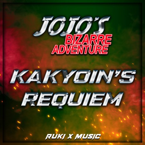 Kakyoin's Requiem (From 'JoJo's Bizarre Adventure')