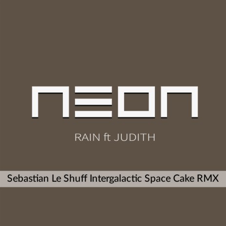 Rain (Intergalactic Space Cake Remix) ft. Judith cover art