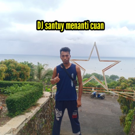 Santuy Menanti Cuan cover art
