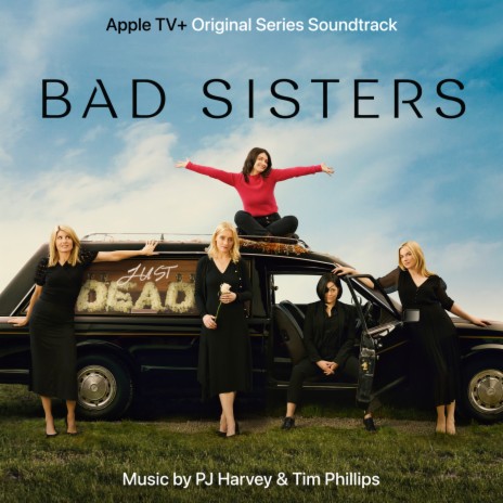 Pick Up, Pick Up (From "Bad Sisters"/Score) ft. Tim Phillips