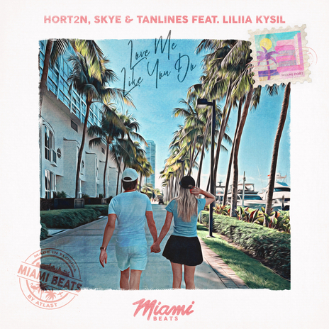 Love Me Like You Do ft. Skye, Tanlines & Liliia Kysil cover art