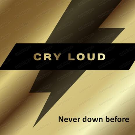 Never down before cover art