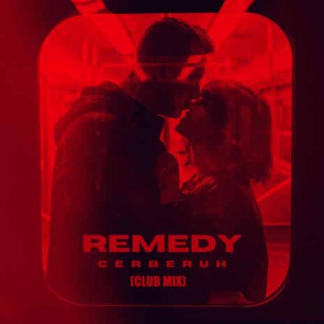 Remedy (Club Mix) cover art
