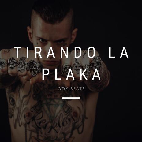 Tirando La Plaka cover art