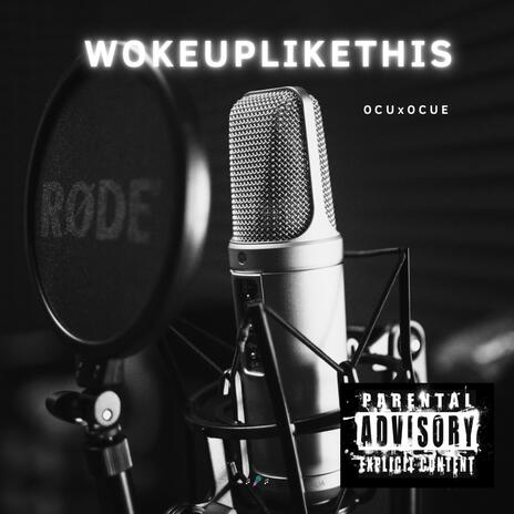 IWOKEUPLIKETHIS cover art