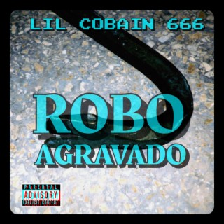 ROBO AGRAVADO cover art