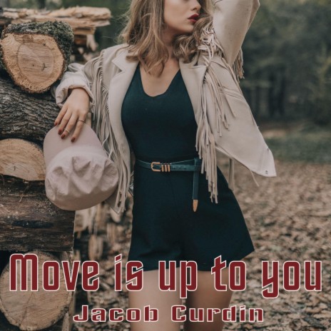 Move is up to you cover art