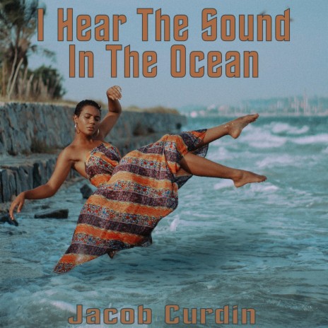 I Hear The Sound In The Ocean cover art