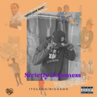 Stricly Buissness