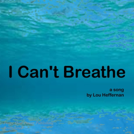 I Can't Breathe (Remastered) cover art