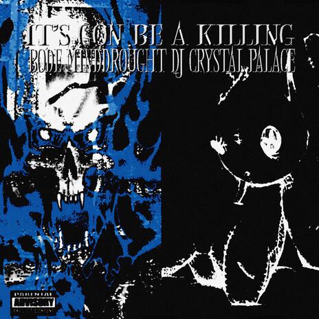IT'S GON BE A KILLING cover art