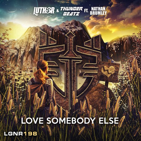 Love Somebody Else ft. Thunderbeatz & Nathan Brumley cover art