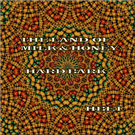 Land of Milk and Honey cover art