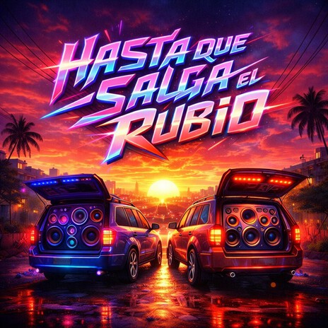 Hasta Que Salga El Rubio cover art