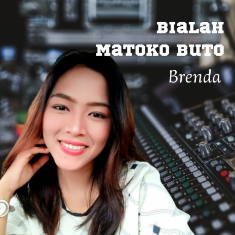 Bialah Matoko Buto cover art