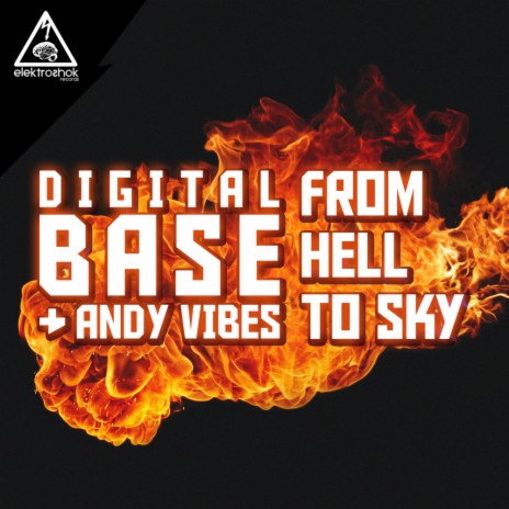 From Hell To Sky (Original Mix) ft. Andy Vibes cover art