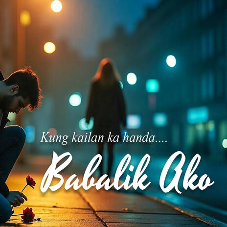 Kung Kailan ka handa, Babalik Ako cover art