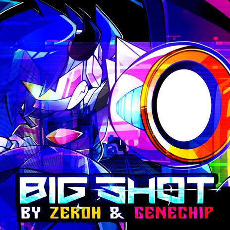 Big Shot ft. Genechip cover art