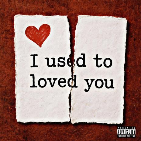 I used to love you (jerk) cover art