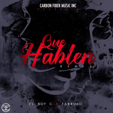 Que Hablen (Remix) ft. Farruko cover art