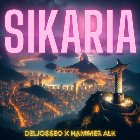 Sikaria (Deljo$$eo Remix) ft. Deljo$$eo cover art