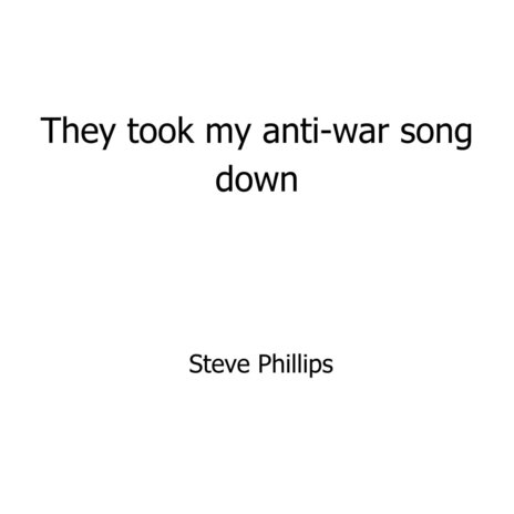 They Took My Anti-War Song Down cover art