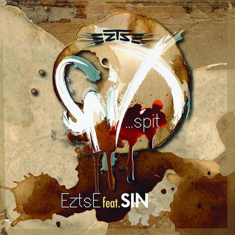 Spit (feat. SIN) cover art