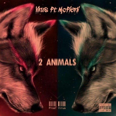 2 ANIMALS ft. Mc Fierli cover art