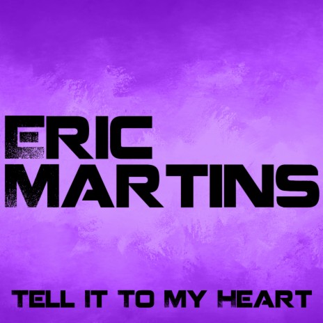 Tell It to My Heart (Extended Mix) cover art