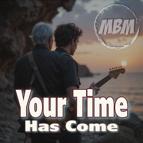 Your Time Has Come cover art