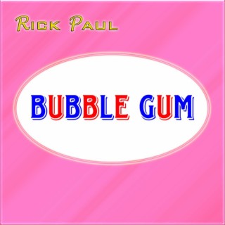 Bubble Gum (Instrumental Accompaniment and Background Vocals Only)