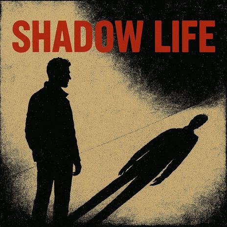 Shadow Life cover art