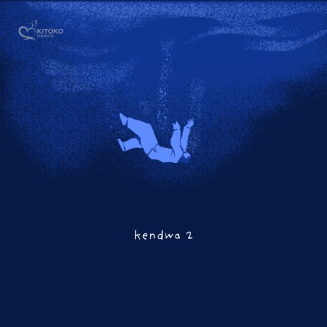 Kendwa 2 ft. D.i.n BEATS, Kitoko Sound & Jazzy Rhodes cover art