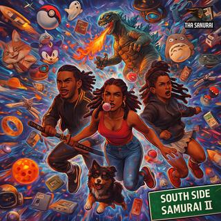 South Side Samurai 2