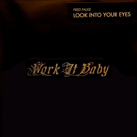 Look Into Your Eyes (Original Mix) cover art