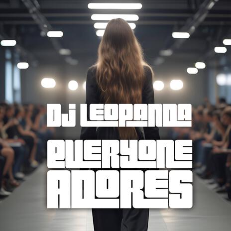 Everyone Adores cover art