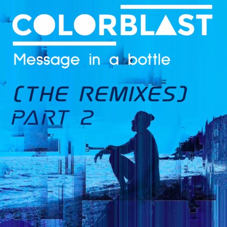 Message In a Bottle (Wilson And Smokin Jack Hill Remix) cover art