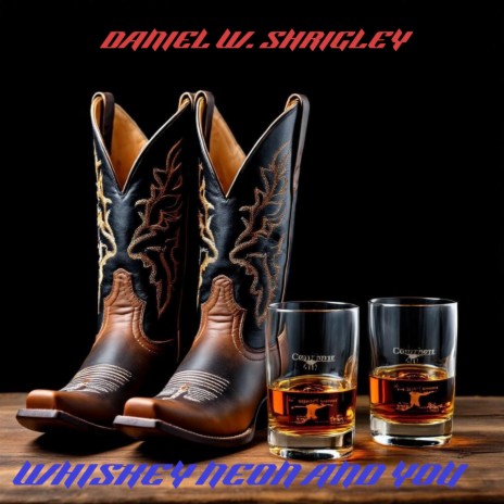 WHISKEY NEON AND YOU cover art