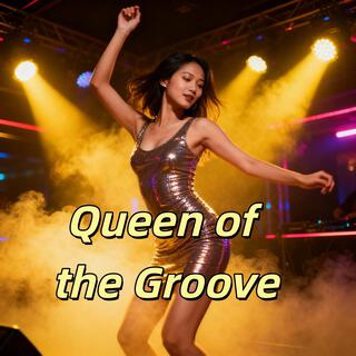 Queen of the Groove
