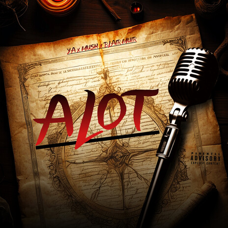 ALOT ft. YA & Blair Muir cover art