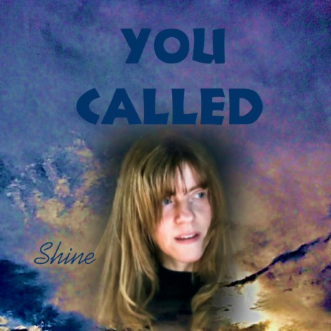 You Called cover art