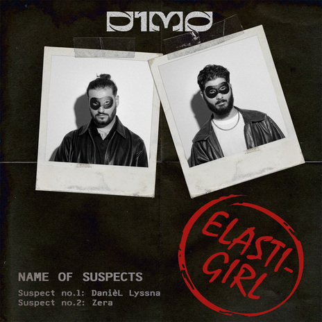 ELASTIGIRL ft. Zera & DanièL Lyssna cover art